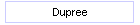 Dupree