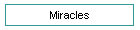 Miracles