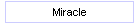 Miracle