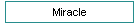 Miracle